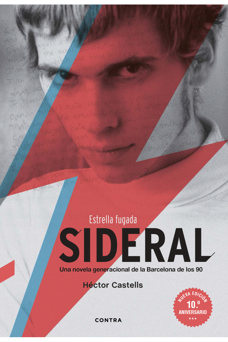 Sideral. Estrella fugada (Nueva edición 10.º aniversario)