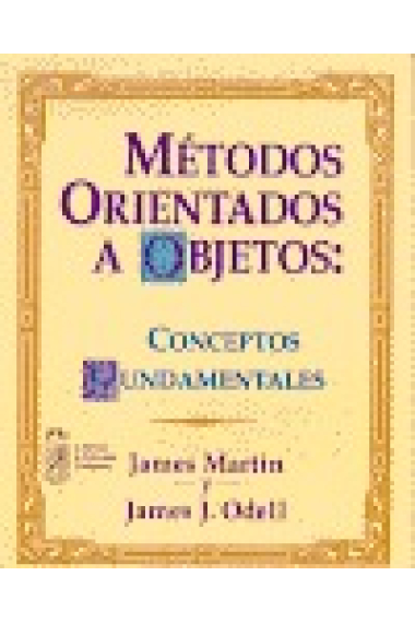 Métodos orientados a objetos: Conceptos fundamentales