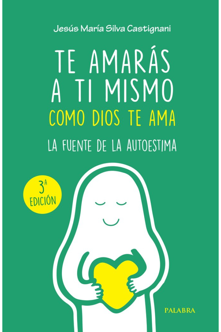 TE AMARAS A TI MISMO COMO DIOS TE AMA