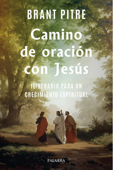 CAMINO DE ORACION CON JESUS