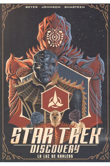 Star Trek Discovery. La Luz de Kahless