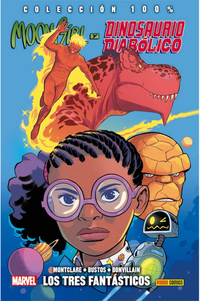 MOON GIRL Y DINOSAURIO DIABOLICO 05: LOS TRES FANTASTICOS