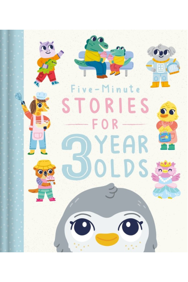 FIVE-MINUTE STORIES FOR 3 YEAR OLDS