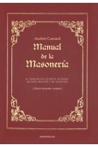 Manual de la Masonería (Edición íntegra en un solo volumen)