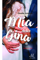 MIA DOLCE GINA