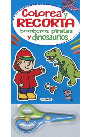 Colorea y recorta - Bomberos, piratas y dinosaurios