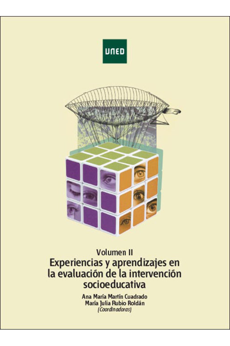 Experiencias y aprendizajes en la evaluación de la intervención socioeducativa. Vol. II