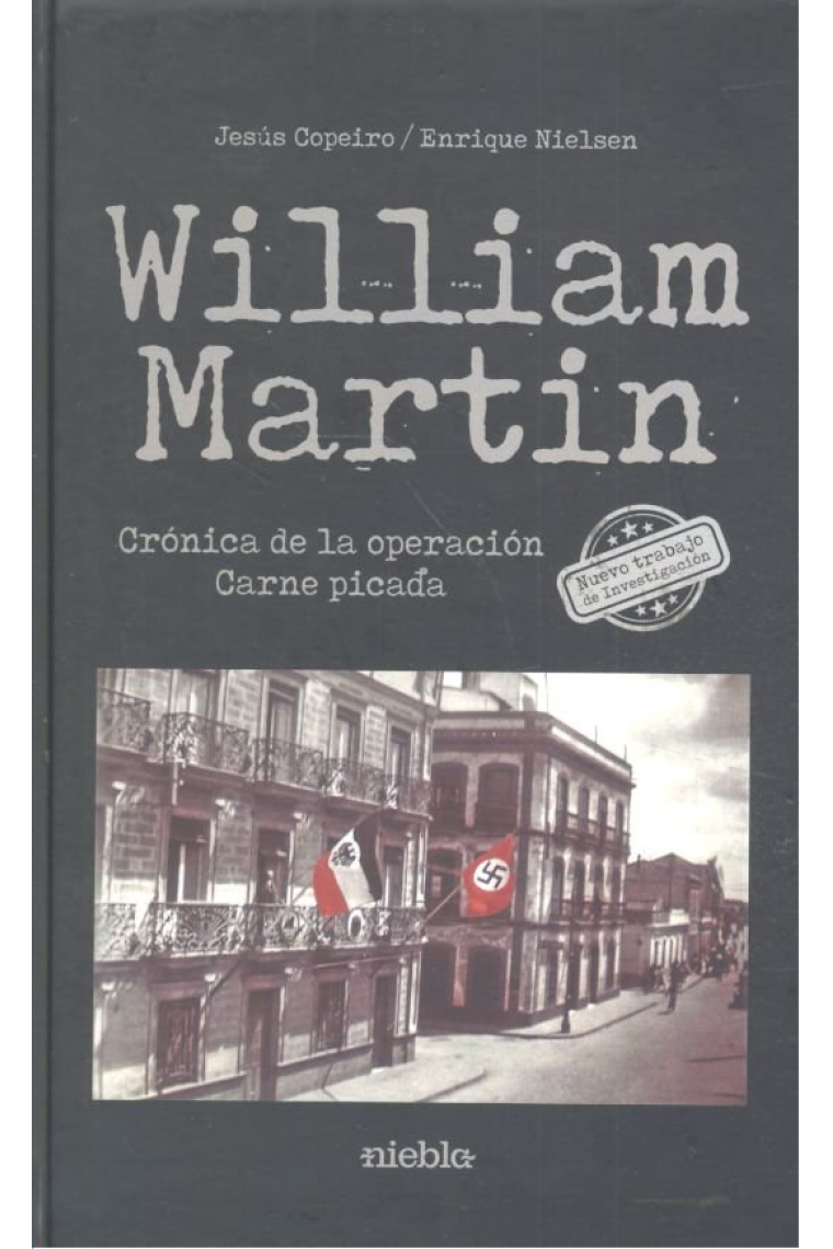 William Martin. Operación Carne Picada