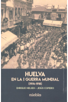 Huelva en la I Guerra Mundial