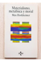 Materialismo,metafísica y moral