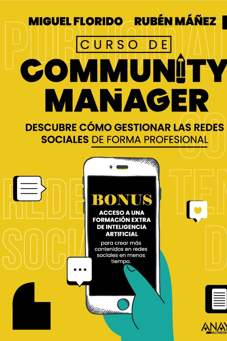 Curso de Community Manager. Descubre cómo gestionar las redes sociales de forma profesional