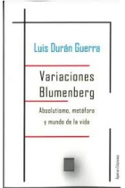 Variaciones Blumenberg: absolutismo, metáfora y mundo de la vida