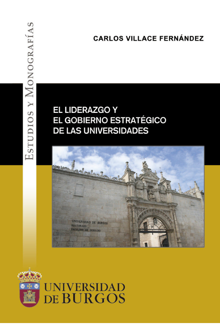 EL LIDERAZGO Y EL GOBIERNO ESTRATEGICO DE LAS UNIVERSIDADES