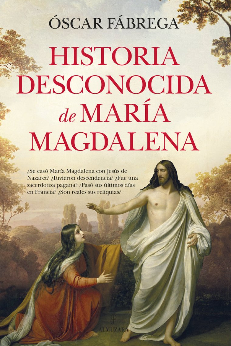 Historia desconocida de María Magdalena