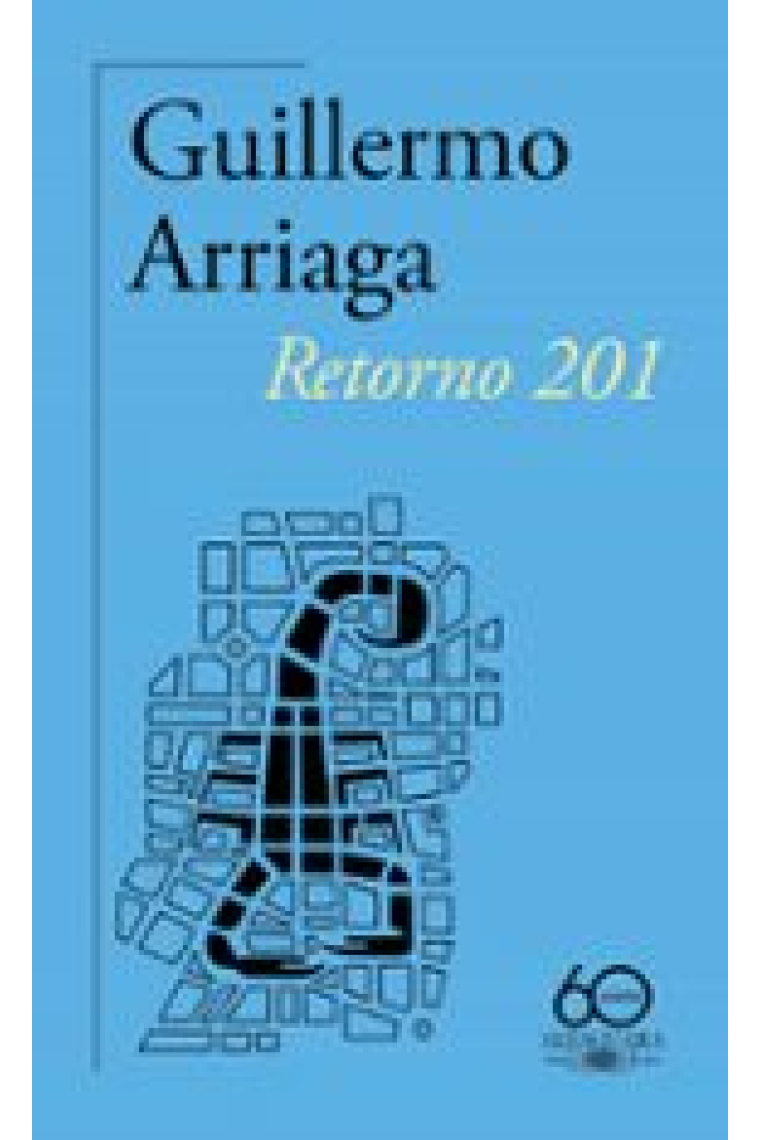 Retorno 201 (60º aniversario de Alfaguara)