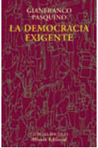 La democracia exigente.