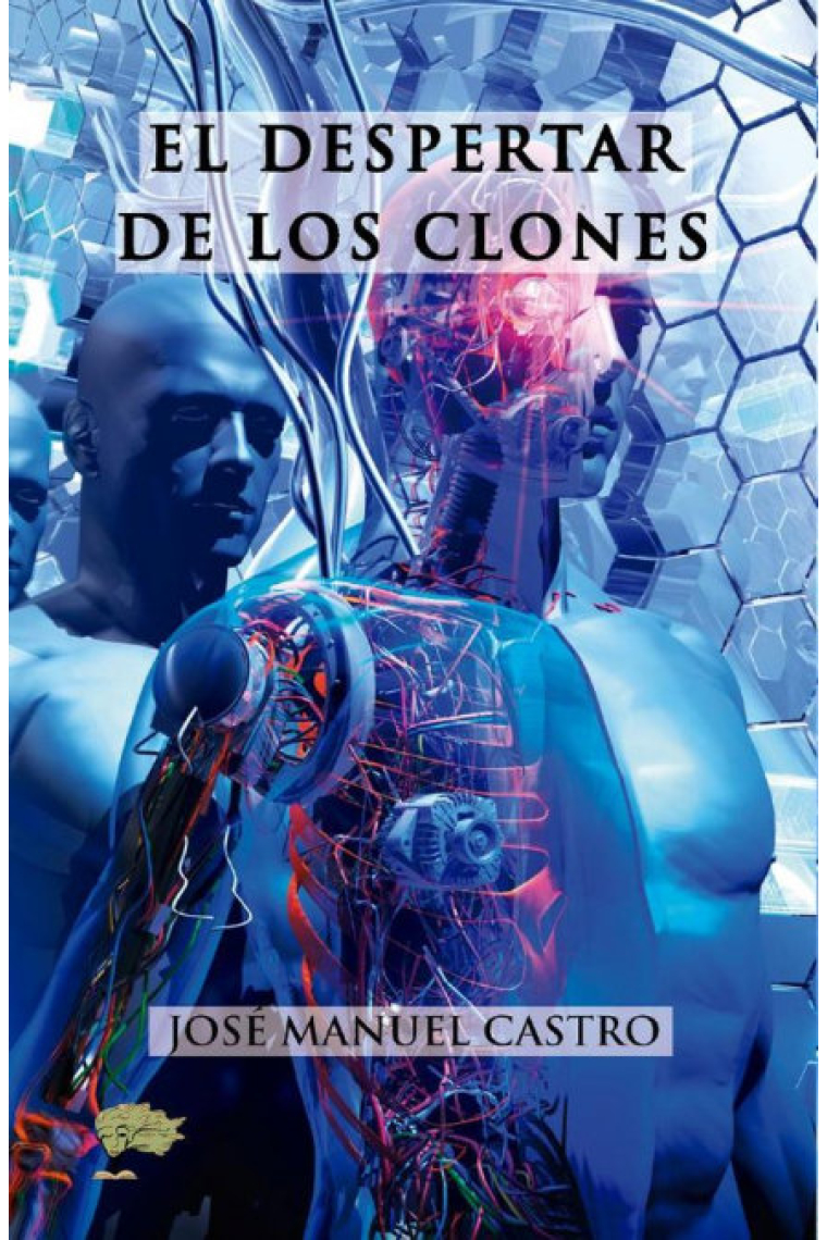 EL DESPERTAR DE LOS CLONES