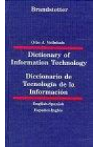 Dictionary of information technology =  Diccionario de la tecnología de la información