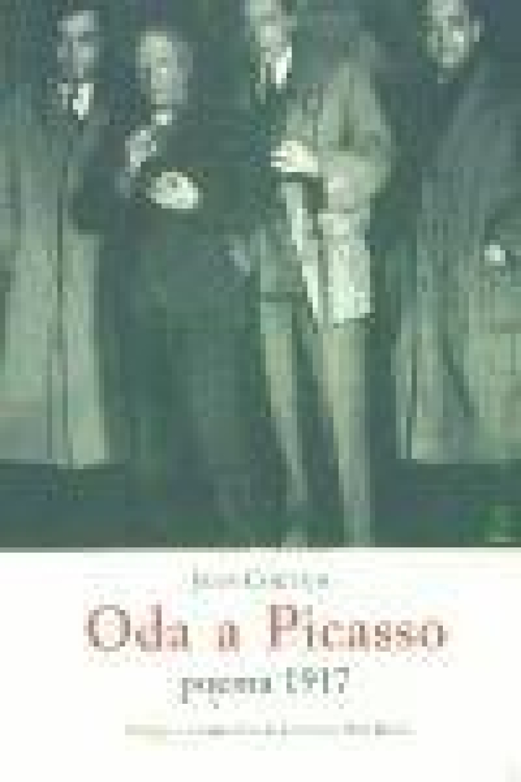 Oda a Picasso. Poema 1917