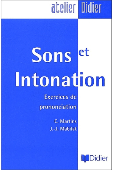 Sons et intonation. Exercices de prononciation