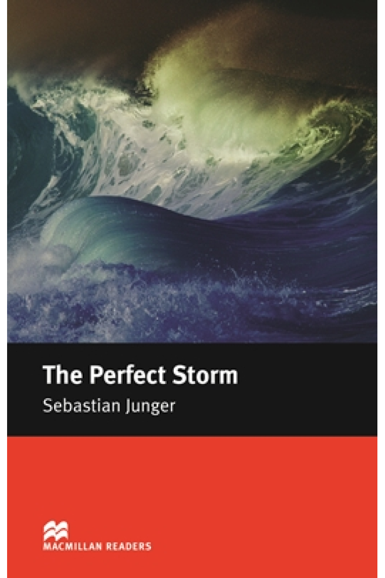 The Perfect Storm: Intermediate (Macmillan Readers)