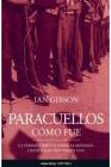 Paracuellos: cómo fue. La verdad objetiva sobre la matanza de presos en Madrid en 1936