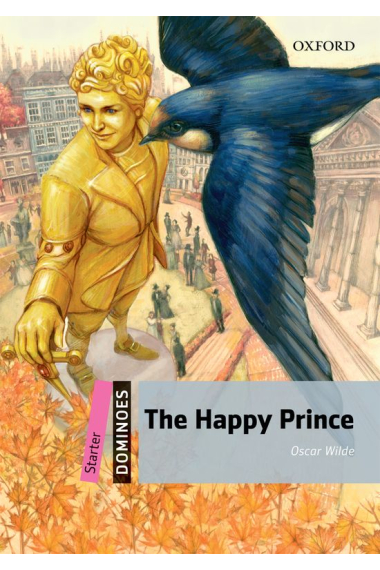 Happy Prince (Oxford Dominoes Starter) MP3 Pack