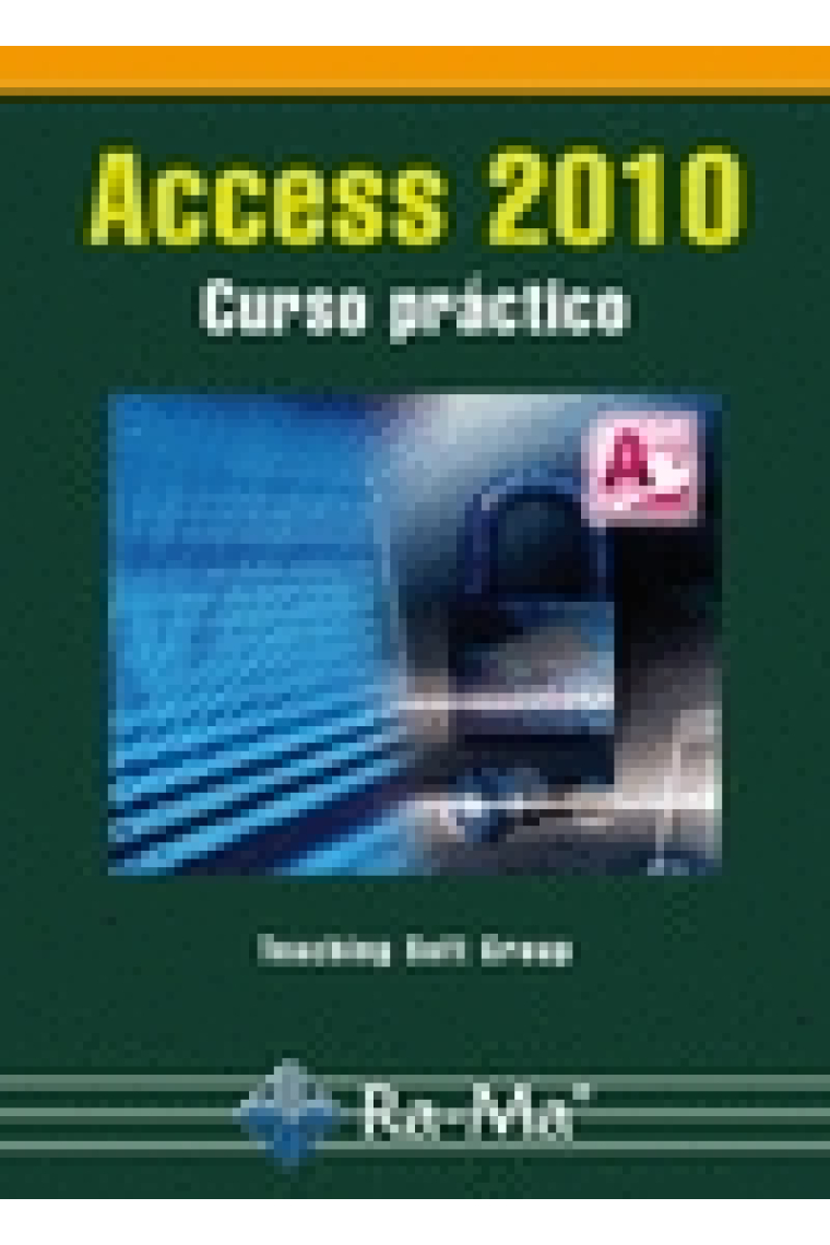 Access 2010. Curso práctico