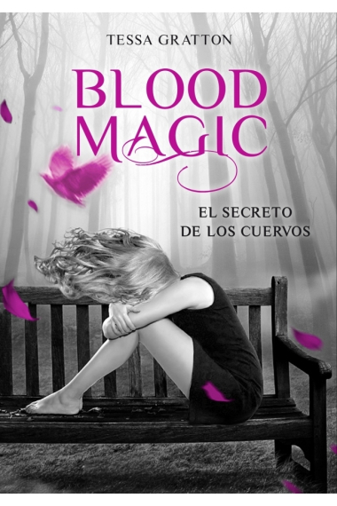 El secreto de los cuervos (Blood Magic)