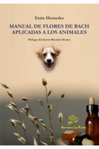 Manual de Flores de Bach aplicadas a los animales