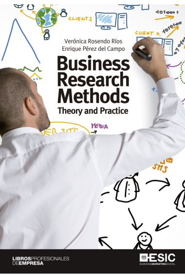 Business Research Methods. Theory and practice