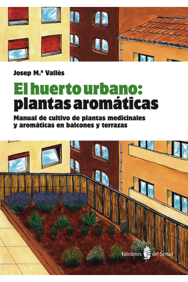 Huerto urbano. Plantas aromáticas