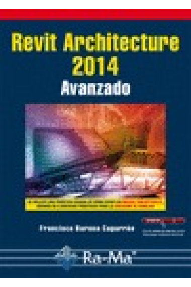 Revit Architecture 2014. Avanzado