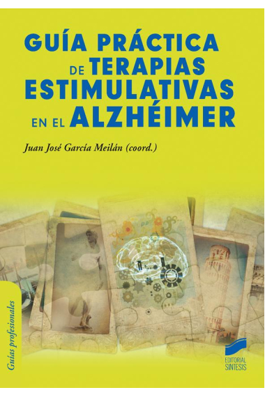 Guía práctica de terapias estimulativas en el Alzhéimer