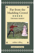 Far From the Madding Crowd (Illustrated). Collector's Library Collection