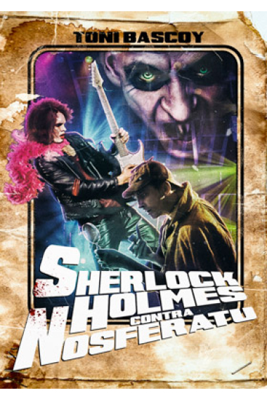 Sherlock Holmes contra Nosferatu