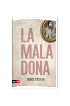 La mala dona