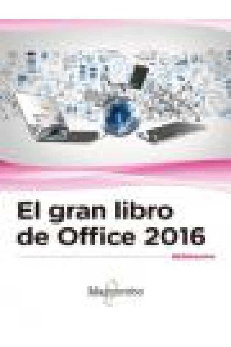 El Gran Libro de Office 2016