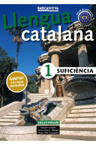 Llengua Catalana Suficiència 1. C1 Solucionari