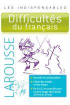 Difficultés du français - Les indispensables Larousse