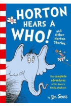 Horton Hears a Who and Other Horton Stories