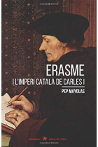 Erasme i l'Imperi català de Carles I