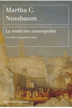 La tradición cosmopolita: un noble e imperfecto ideal