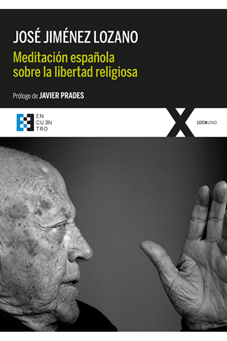 Meditación española sobre la libertad religiosa