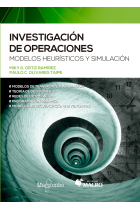 Investigación de operaciones. Modelos heurísticos y simulación