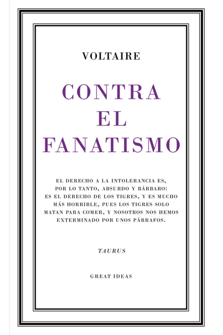 Contra el fanatismo religioso (Serie Great Ideas 39)