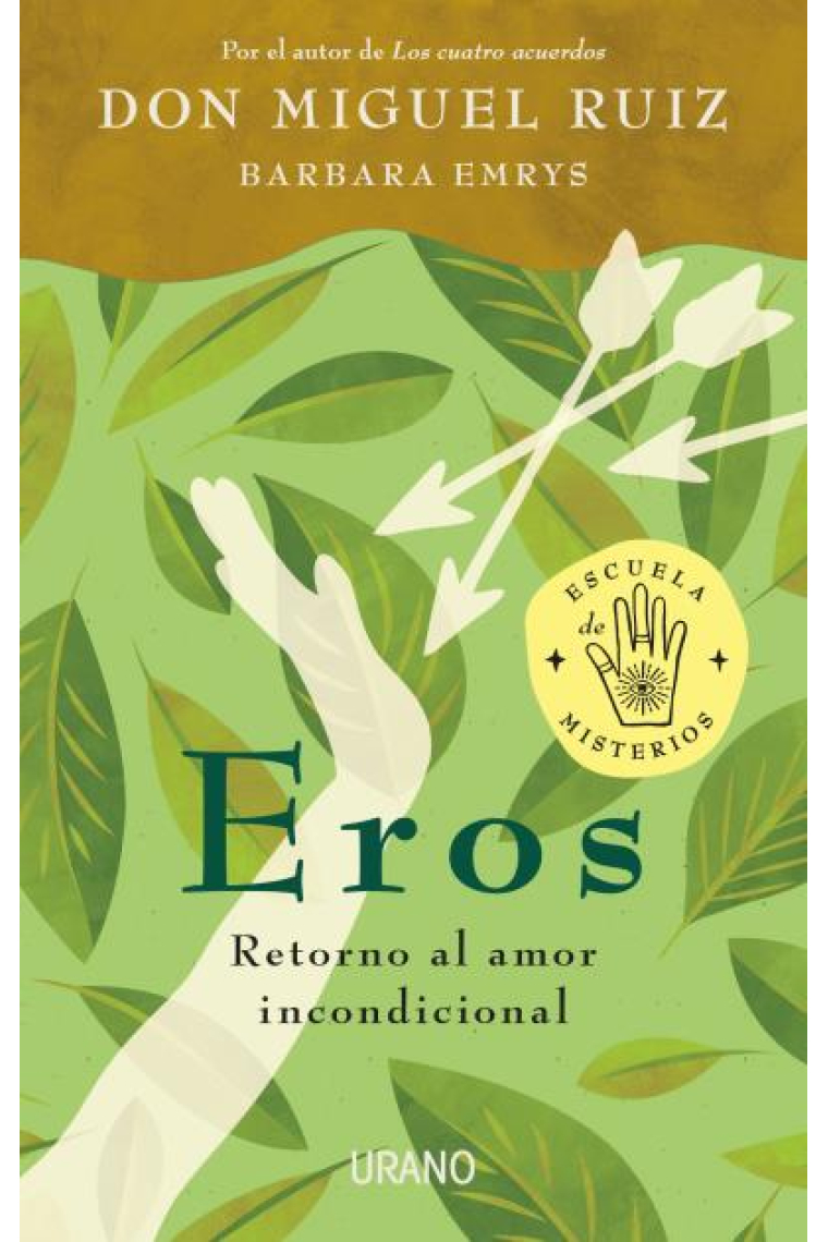 Eros. Retorno al amor incondicional