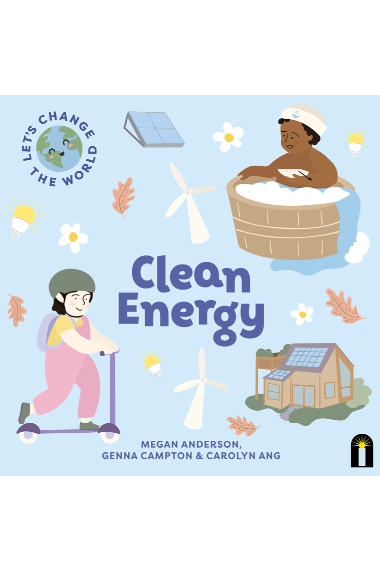 Let's Change the World: Clean Energy (Volume 3)