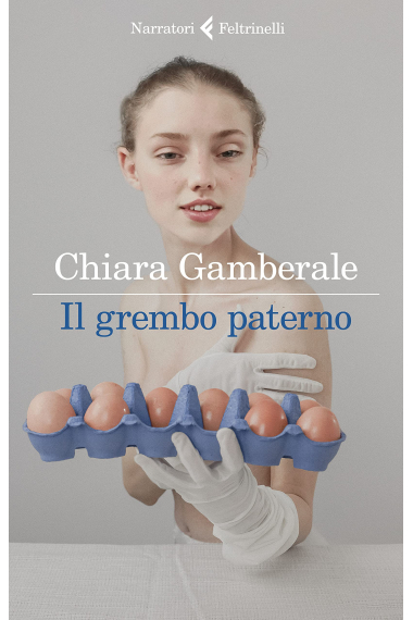 Il grembo paterno (I narratori)