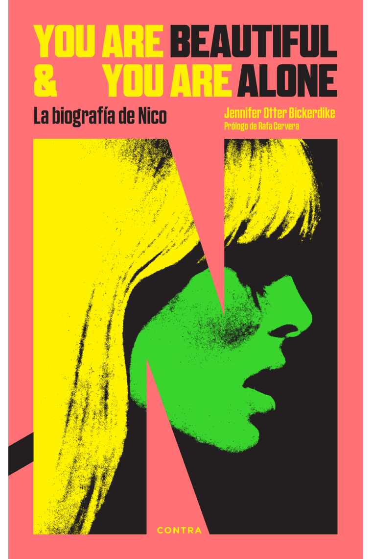 You Are Beautiful and You Are Alone: La biografía de Nico